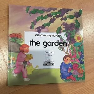 Discovering nature The garden I Sanchez C Peris